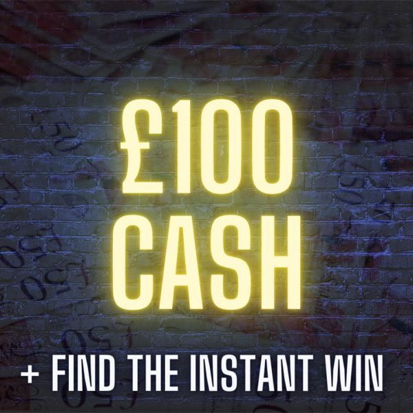 £100 Cash plus £100 instant win