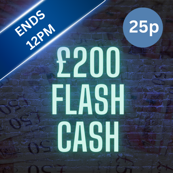 £200 FLASH CASH (auto win)