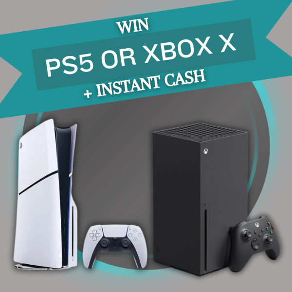 PS5 OR XBOX + INSTANT CASH WINS