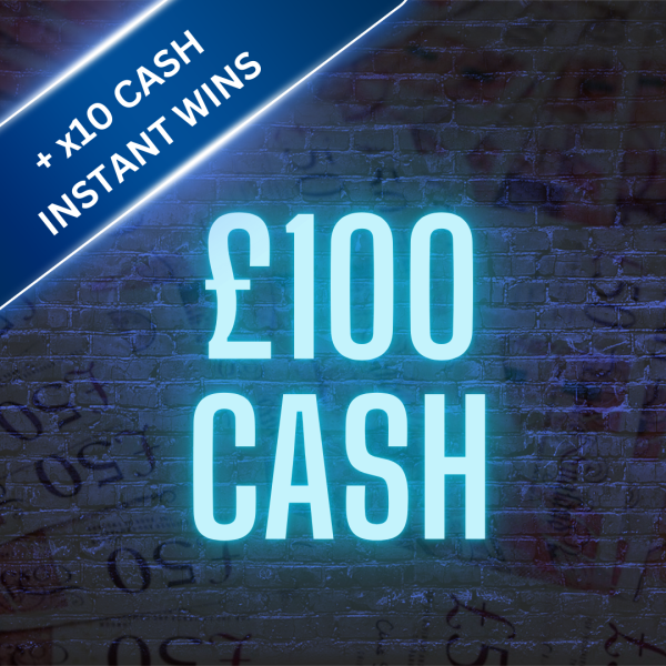 £100 Cash + x10 £100 Cash Instant Wins